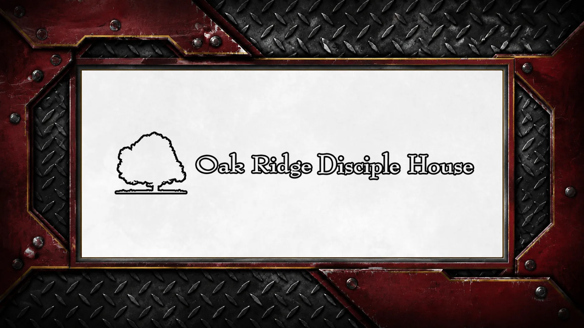 Oak Ridge Disciple House